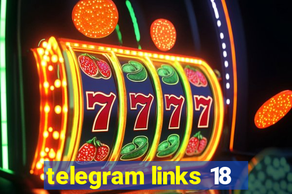 telegram links 18